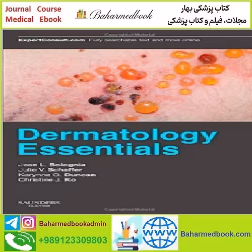 Dermatology Essentials TRUE PDF price 1€ - کتاب پزشکی بهار