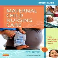 Study Guide for Maternal Child Nursing Care, 5ed - کتاب پزشکی بهار