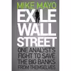 کتاب Exile on Wall Street اثر Mike Mayo انتشارات Wiley