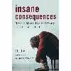 کتاب Insane Consequences اثر Dj Jaffe انتشارات Prometheus