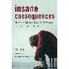 کتاب Insane Consequences اثر Dj Jaffe انتشارات Prometheus