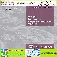 Human Reproduction Open 2025 Full Archives TRUE PDF at 15€ - کتاب پزشکی بهار