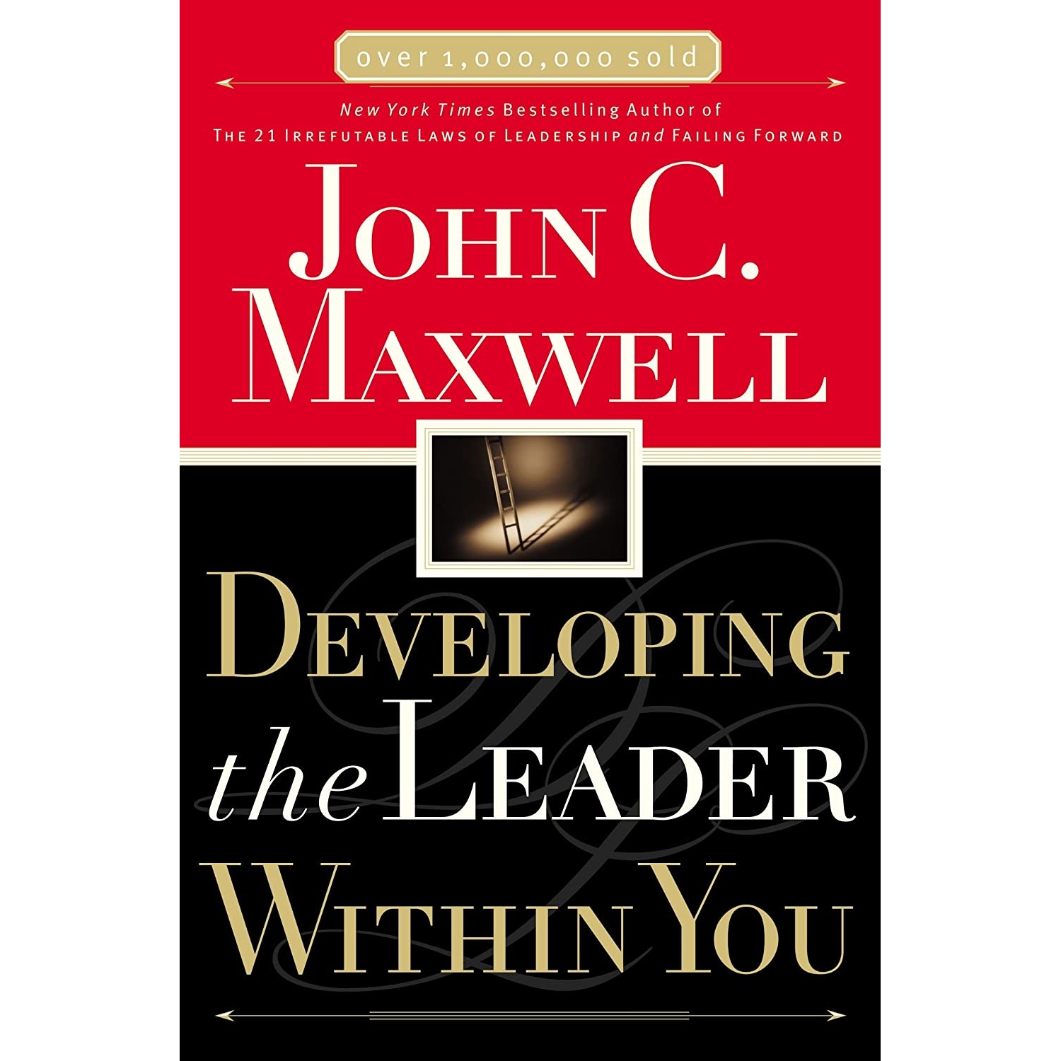 کتاب Developing the Leader Within You اثر John C Maxwell انتشارات Thomas Nelson Inc