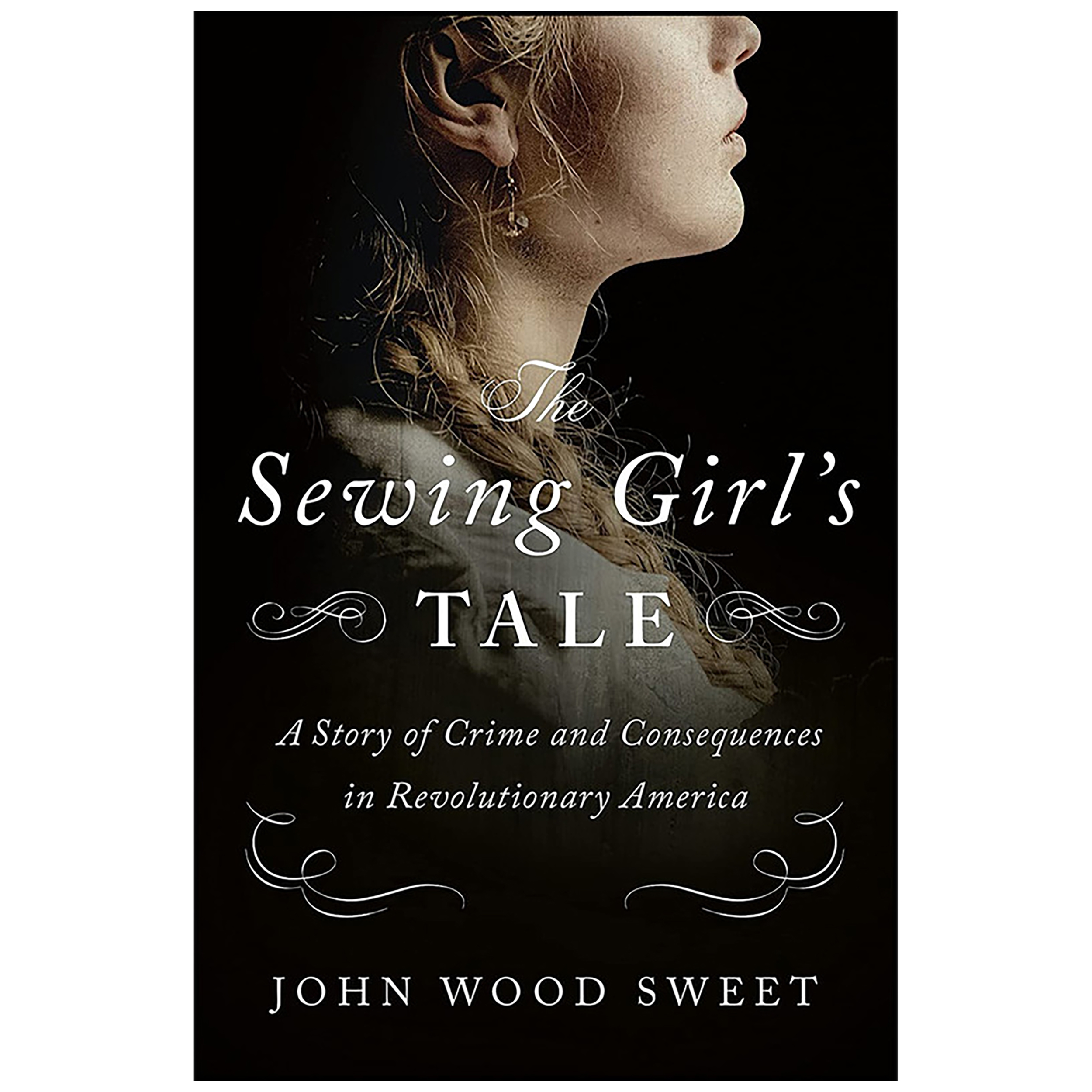 کتاب The Sewing Girl ;s Tale اثر John Wood Sweet انتشارات Henry Holt and Co