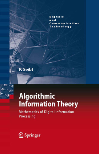 خرید و دانلود نسخه کامل کتاب Algorithmic Information Theory: Mathematics of Digital Information Processing (Signals and Communication Technology)
