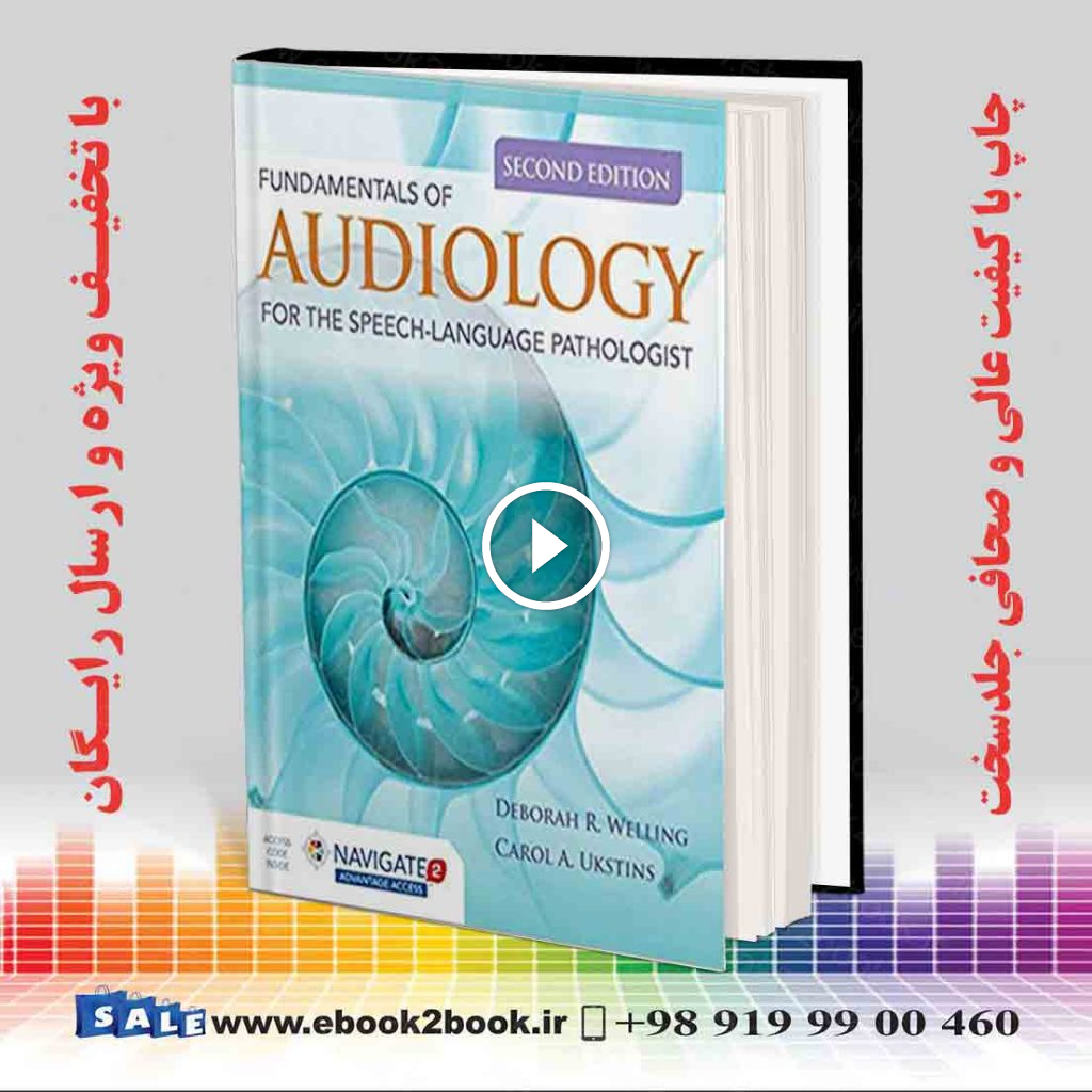 Fundamentals of Audiology for the Speech-Language Pathologist 2nd Edition