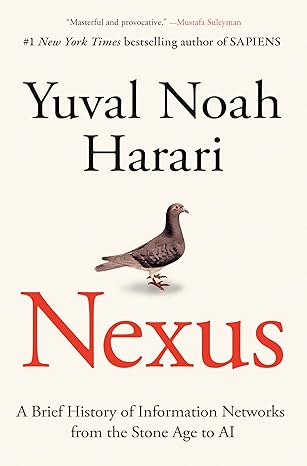 خرید و دانلود نسخه کامل کتاب Nexus: A Brief History of Information Networks from the Stone Age to AI - Pdf