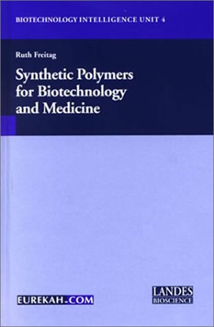 خرید و دانلود نسخه کامل کتاب Synthetic Polymers for Biotechnology and Medicine - PDF