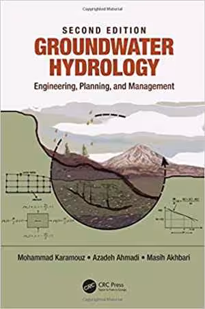 󾕇 دانلود کتاب Groundwater Hydrology - Engineering, Planning, and Management, 2nd ed, 2020 - دانلود کتاب های دانشگاهی