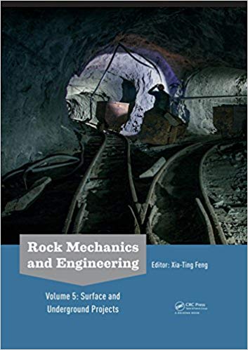 󾕇 دانلود کتاب Rock Mechanics And Engineering Volume 5 - Surface And Underground Projects, 2017 - دانلود کتاب های دانشگاهی