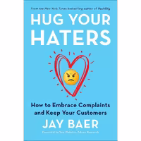 کتاب زبان اصلی Hug Your Haters اثر Jay Baer انتشارات Portfolio