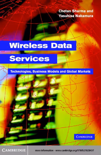 خرید و دانلود نسخه کامل کتاب Wireless Data Services: Technologies, Business Models and Global Markets
