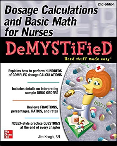 [PDF] دانلود کتاب Dosage Calculations And Basic Math For Nurses Demystified, 2nd ed, 2015