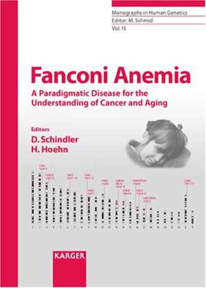 [PDF] دانلود کتاب Fanconi Anemia - A Paradigmatic Disease For The Understanding Of Cancer And Aging, 2007