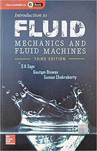  دانلود کتاب Introduction To Fluid Mechanics And Fluid Machines, 2nd ed, 2011 - دانلود کتاب های دانشگاهی