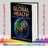 Global Health: Diseases Programs Systems and Policies 4th Edition