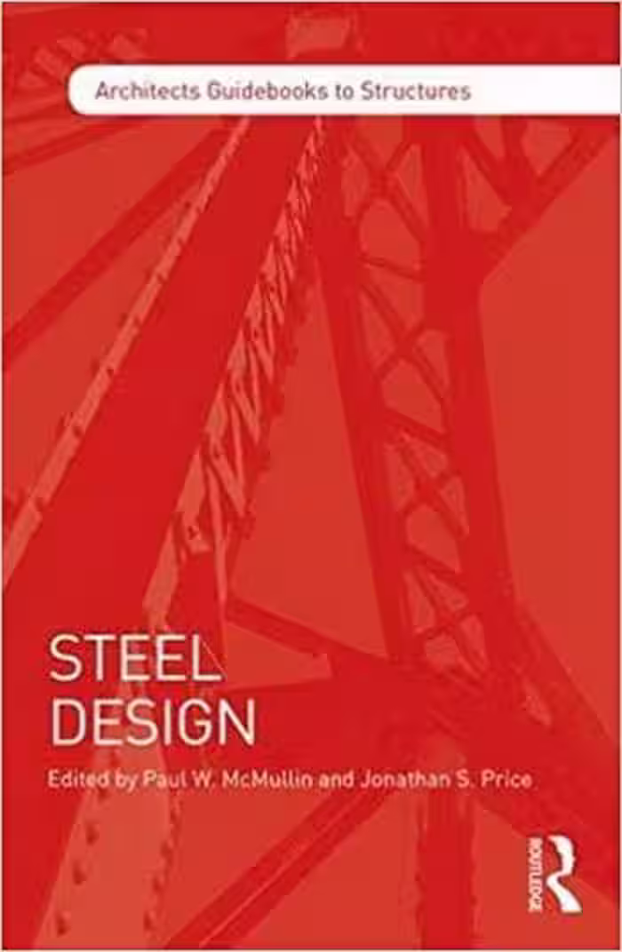 󾕇 دانلود کتاب McMullin P. W., Steel Design, 2017 - دانلود کتاب های دانشگاهی