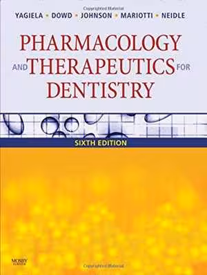 [PDF] دانلود کتاب Pharmacology And Therapeutics For Dentistry, 6E, 6th ed, 2011