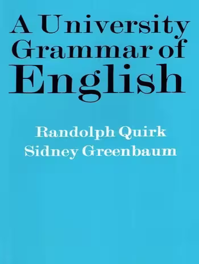 A University Grammar of English