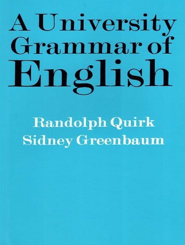 A University Grammar of English