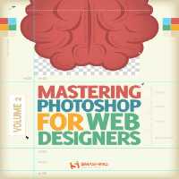 خرید و دانلود نسخه کامل کتاب Smashing eBook #8: Mastering Photoshop for Web Design, Volume 2