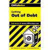 کتاب CliffsNotes Getting Out of Debt اثر Cynthia Clampitt انتشارات Cliffs Notes