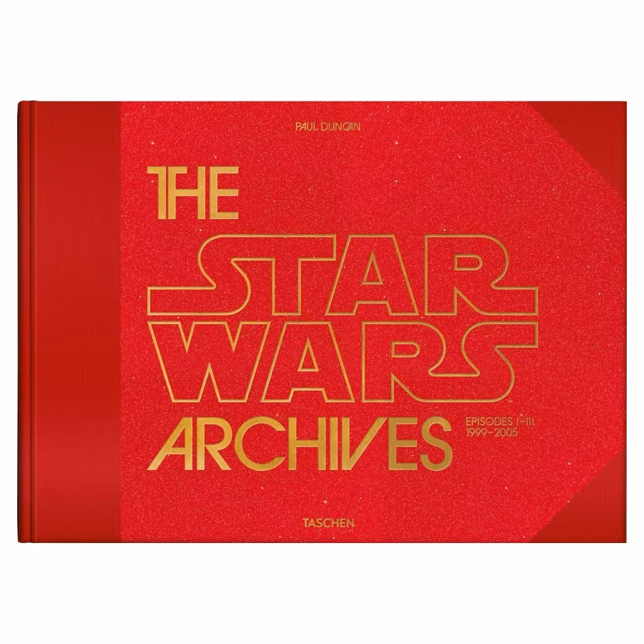 کتاب The Star Wars Archives. 1999-2005  انتشارات  Taschen