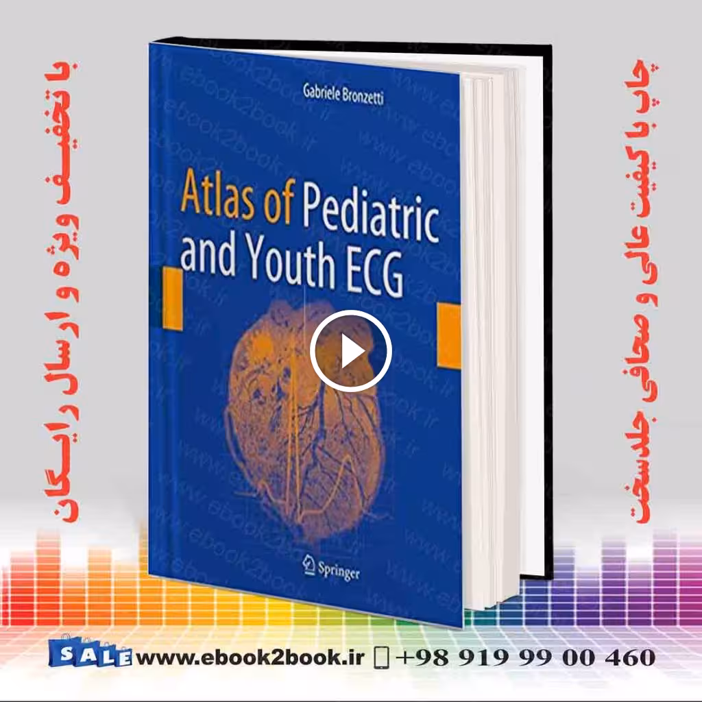 Atlas of Pediatric and Youth ECG 2018 Edition