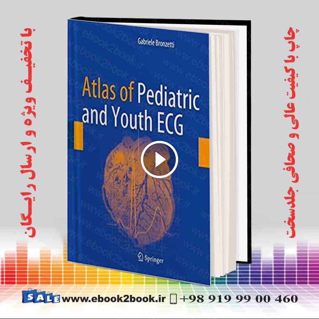 Atlas of Pediatric and Youth ECG 2018 Edition