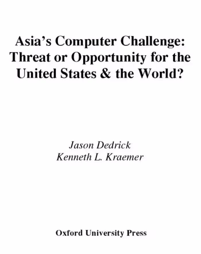 خرید و دانلود نسخه کامل کتاب Asia's Computer Challenge: Threat or Opportunity for the United States and the World?