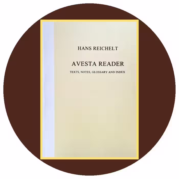 کتاب Avesta reader: Texts, notes, glossary and index کتاب دایره قهوه ای