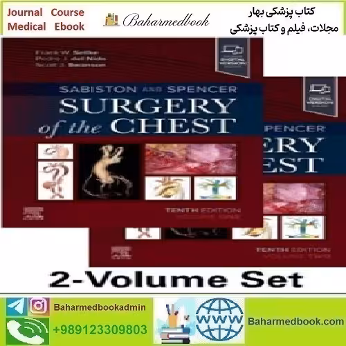 Sabiston and Spencer Surgery of the Chest 2024 TRUE PDF   VI