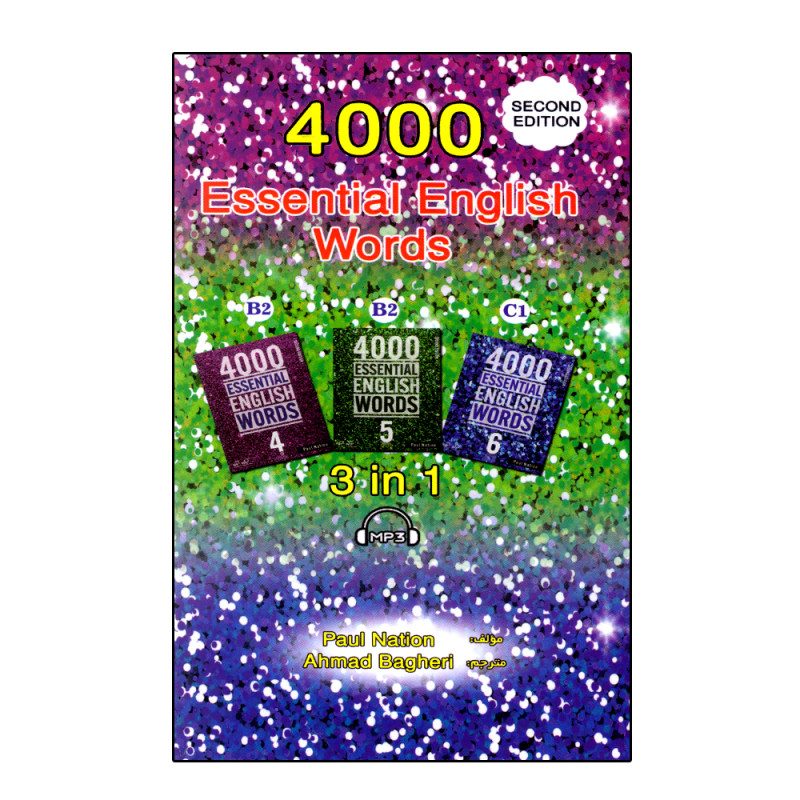 کتاب 4000Essential English Words 4-5-6 mp3 2nd اثر Ahmad Bagheri انتشارات 360