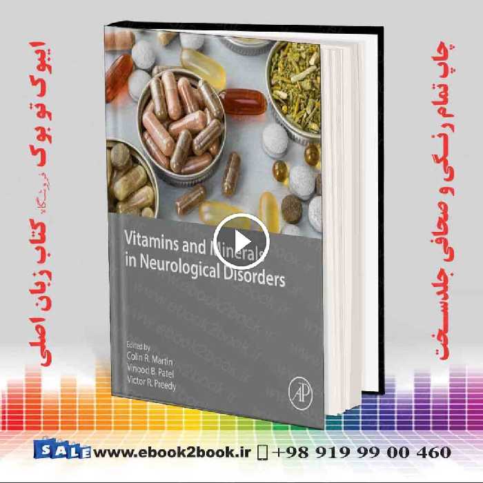 Vitamins and Minerals in Neurological Disorders
