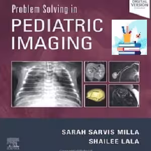 Problem Solving in Pediatric Imaging TRUE PDF price 3€ - کتاب پزشکی بهار