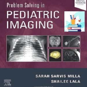 Problem Solving in Pediatric Imaging TRUE PDF price 3€ - کتاب پزشکی بهار