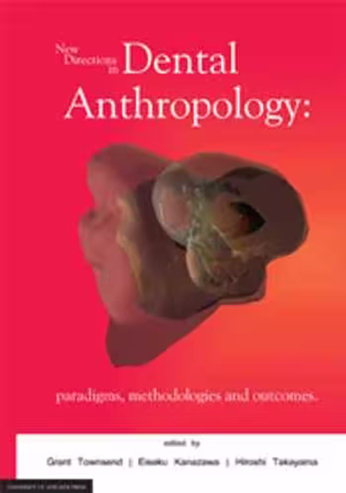 [PDF] دانلود کتاب New Directions In Dental Anthropology - Paradigms, Methodologies And Outcomes, 2012