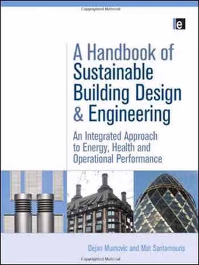 󾕇 دانلود کتاب A Handbook of Sustainable Building Design and Engineering - دانلود کتاب های دانشگاهی