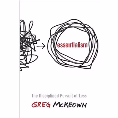 کتاب Essentialism اثر Greg McKeown انتشارات Currency