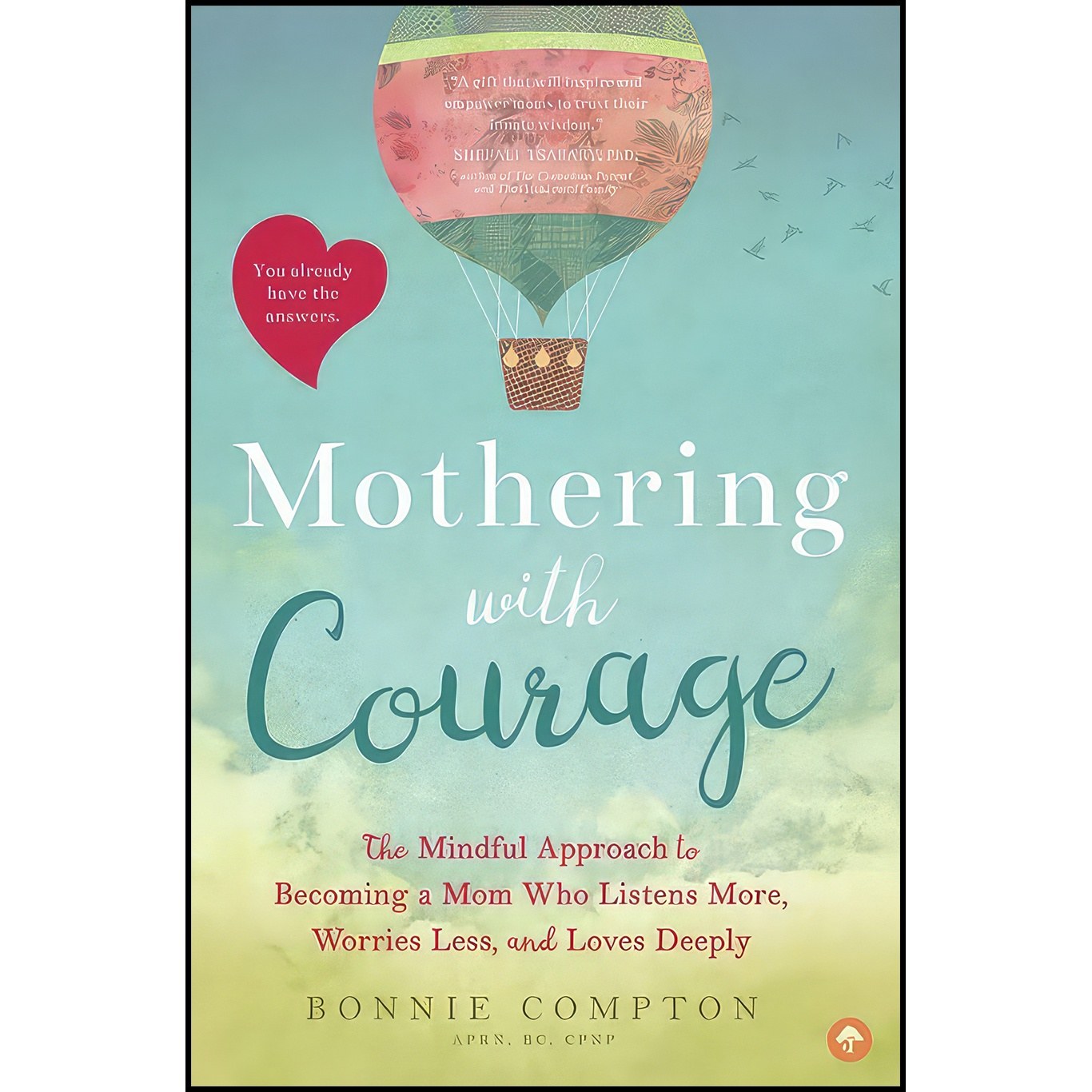 کتاب زبان اصلی Mothering with Courage اثر Bonnie Compton