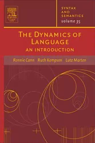 خرید و دانلود نسخه کامل کتاب The Dynamics of Language, Volume 35: An Introduction (Syntax and Semantics)