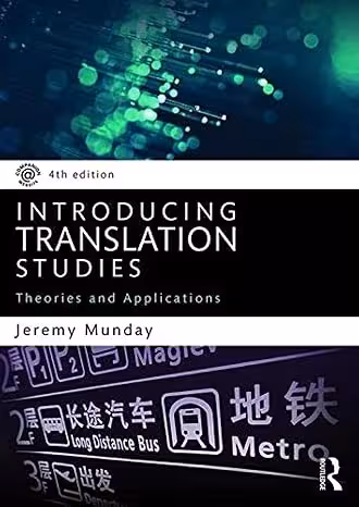 خرید و دانلود نسخه کامل کتاب Introducing Translation Studies: Theories and Applications (4th Edition) - Pdf