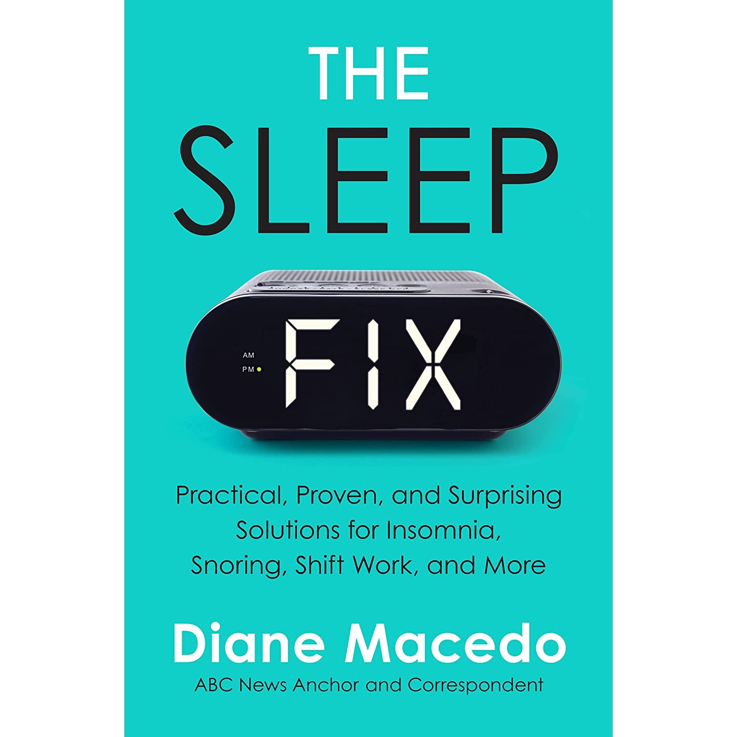 کتاب The Sleep Fix اثر Diane Macedo انتشارات William Morrow