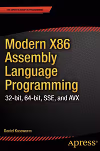 خرید و دانلود نسخه کامل کتاب Modern X86 Assembly Language Programming: 32-bit, 64-bit, SSE, and AVX