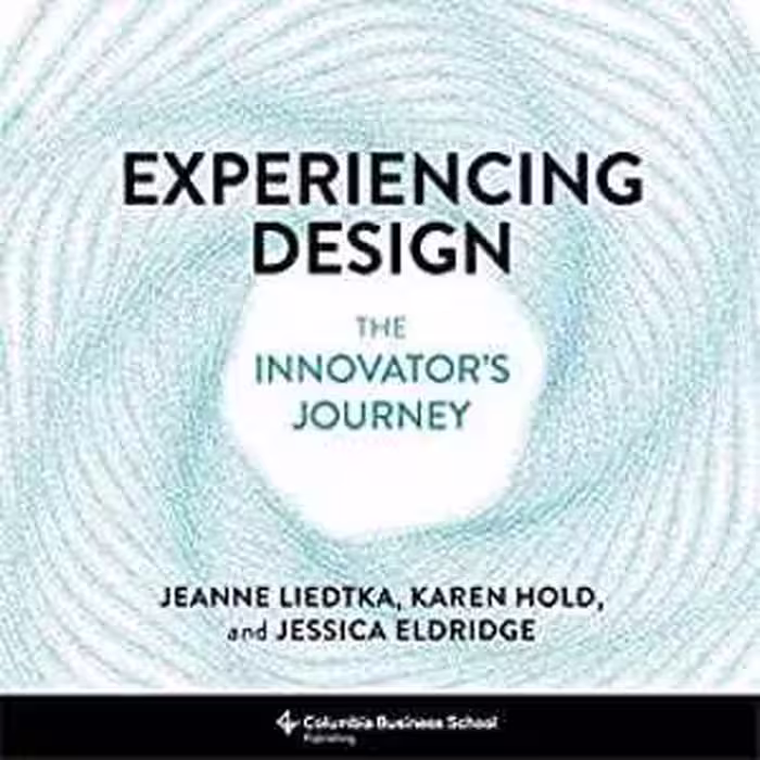 [PDF] دانلود کتاب Experiencing Design - The Innovator's Journey, 2021