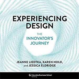 [PDF] دانلود کتاب Experiencing Design - The Innovator&#039;s Journey, 2021