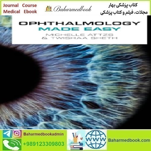 Ophthalmology Made Easy 2024 TRUE PDF price 8€ - کتاب پزشکی بهار