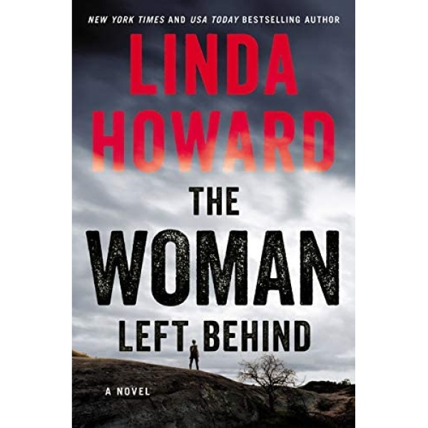 کتاب The Woman Left Behind: A Novel اثر Linda Howard انتشارات William Morrow
