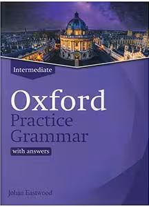 Oxford Practice Grammar Intermediate