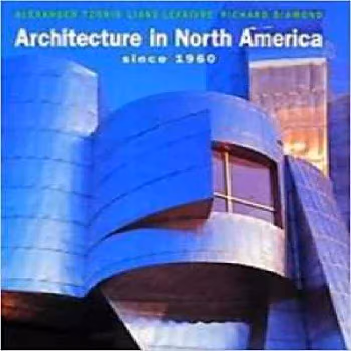 [PDF] دانلود کتاب Architecture In North America Since 1960, 1995